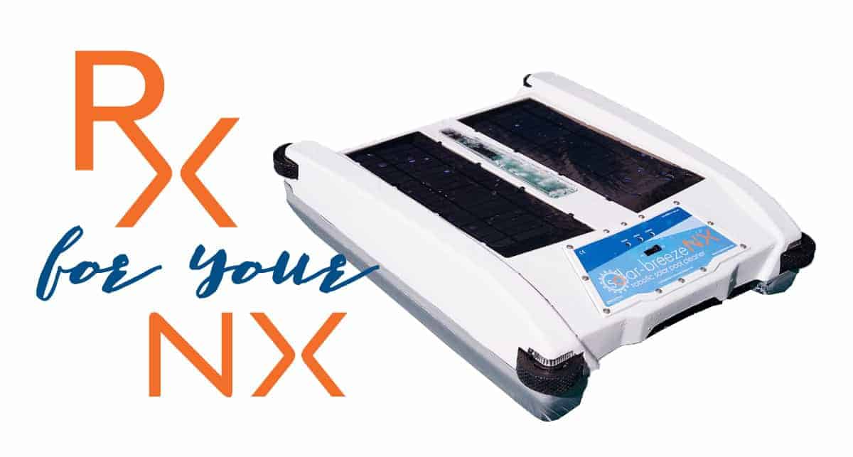 Rx For The Nx Solar Pool Cleaner Maintenance Solar Breeze